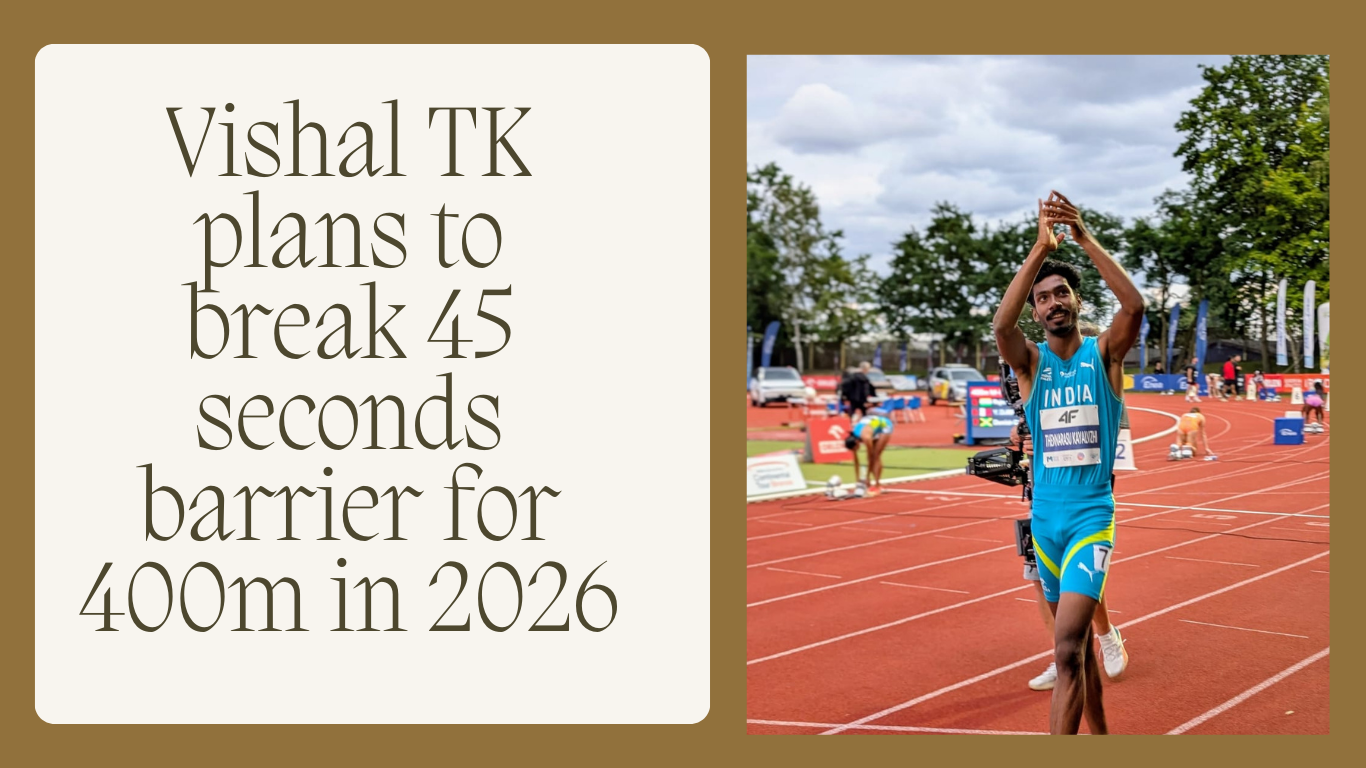 Read more about the article My next goal is to break 45 seconds barrier in 400m, says Vishal TK